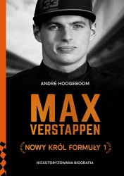 Max Verstappen. Nowy król Formuły 1 - Znak Koncept