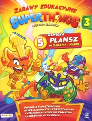 SuperThings Zabawy edukacyjne  3 - opracowanie zbiorowe