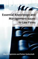 Essential Knowledge and Management Issues in Law Firms - Martin Apistola
