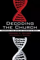 Decoding the Church - Howard A. Snyder