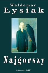 Najgorszy - Waldemar Łysiak