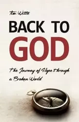 Back to God - Tim Witte