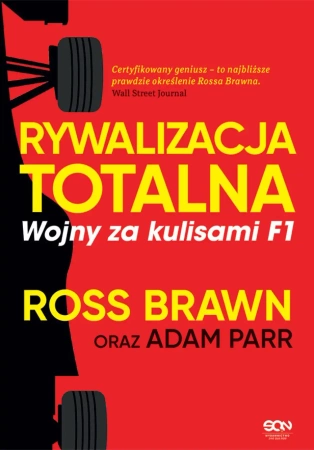 eBook Rywalizacja totalna. Wojny za kulisami F1 - Ross Brawn, Adam Parr epub mobi