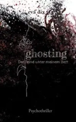 ghosting - eva dix