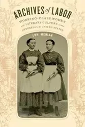 Archives of Labor - Lori Merish