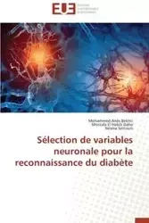 Sélection de variables neuronale pour la reconnaissance du diabète - Collectif