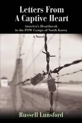 Letters From A Captive Heart - Russell Lunsford