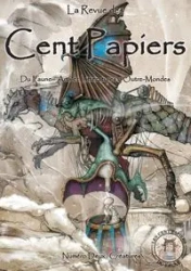 La revue des Cent Papiers - Numéro 2 Collectif