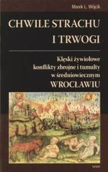Chwile strachu i trwogi - Marek L. Wójcik