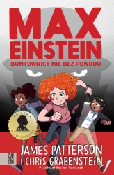 eBook Max Einstein. Buntownicy nie bez powodu - James Patterson mobi epub