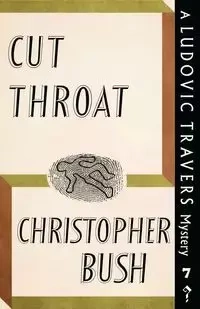 Cut Throat - Christopher Bush