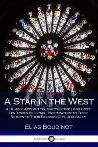 A Star in the West - Elias Boudinot