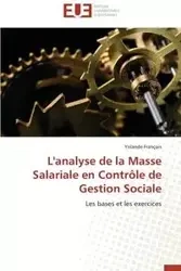 L'Analyse de La Masse Salariale En Controle de Gestion Sociale - Yolande Francois