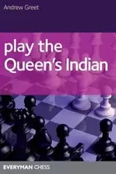Play the Queen's Indian - Andrew Greet