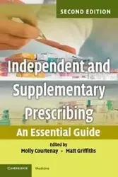 Independent and Supplementary Prescribing - Courtenay Molly