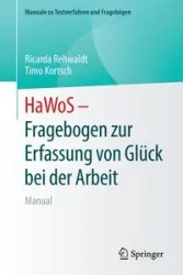 HaWoS - Fragebogen zur Erfassung von Glück bei der Arbeit - Ricarda Rehwaldt
