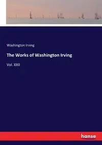 The Works of Washington Irving - Irving Washington