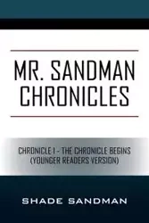 Mr. Sandman Chronicles - Sandman Shade