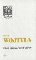 Filozof i papież Wybór tekstów - Karol Wojtyła - Karol Wojtyła