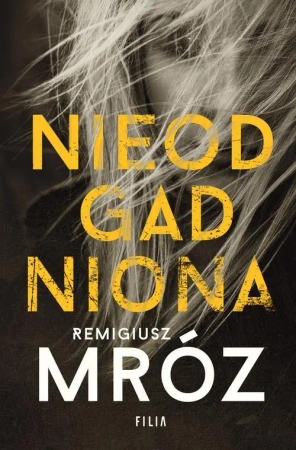 eBook Nieodgadniona - Remigiusz Mróz epub mobi