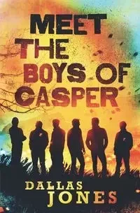 MEET THE BOYS OF CASPER - DALLAS JONES