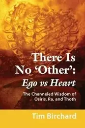 There Is No 'Other' - Tim Birchard
