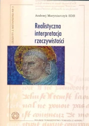 Realistyczna interpretacja rzeczywistości (wydanie 2) - Andrzej Maryniarczyk SDB