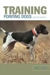 Training Pointing Dogs - Long Paul
