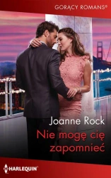 eBook Nie mogę cię zapomnieć - Joanne Rock epub mobi