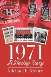 1971 - A Hockey Story - Michael Moore E