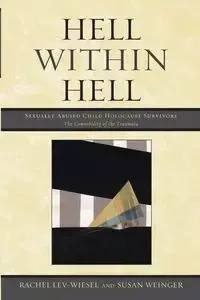 Hell within Hell - Rachel Lev-Wiesel