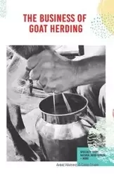 The Business of Goat Herding - Annie Warmke
