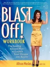 Blast Off! Workbook - Allison Maslan