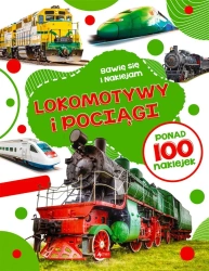 Lokomotywy i pociągi - praca zbiorowa