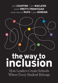 Way to Inclusion - Julie Causton