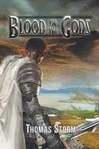 Blood of the Gods - Thomas Storm