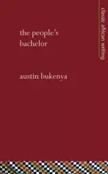 The People's Bachelor - Austin Bukenya