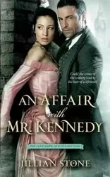 Affair with Mr. Kennedy - Jillian Stone