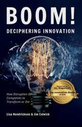 BOOM! Deciphering Innovation - Lisa Hendrickson