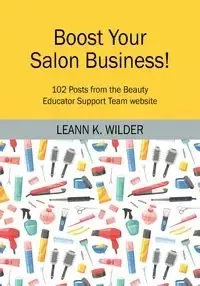Boost Your Salon Business! - Leann Wilder K