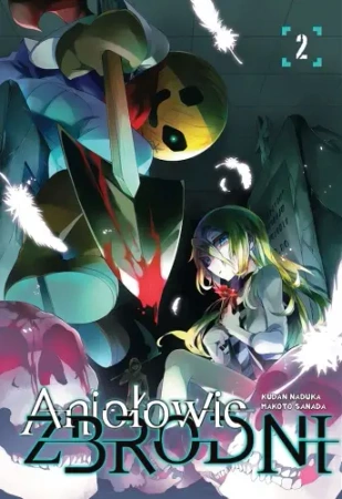 Aniołowie zbrodni. Tom 2 - Kudan Naduka