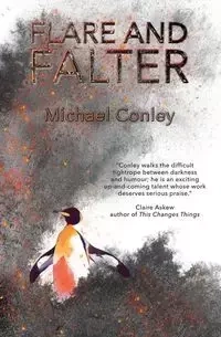 Flare and Falter - Michael Conley