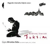 Taksim - Andrzej Stasiuk. Audiobook - Andrzej Stasiuk