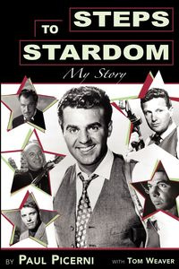 Steps to Stardom - Paul Picerni