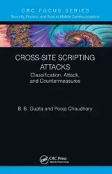 Cross-Site Scripting Attacks - Gupta Brij B.