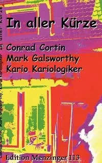 In aller Kürze - Mark Galsworthy