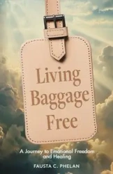 Living Baggage Free - Phelan Fausta  C