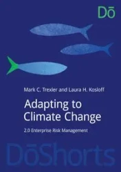 Adapting to Climate Change - Mark Trexler