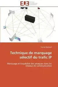 Technique de marquage sélectif du trafic ip - DJEMAIEL-Y