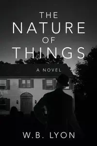 The Nature of Things - Lyon W B